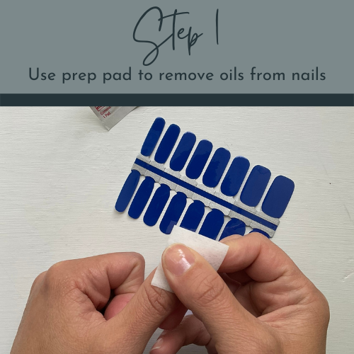 how to apply nail wraps, nail wrap tips, nail wrap prep pad, step one use prep pad to remove oils from nails, nail wrap tips and tricks, nail wrap secrets